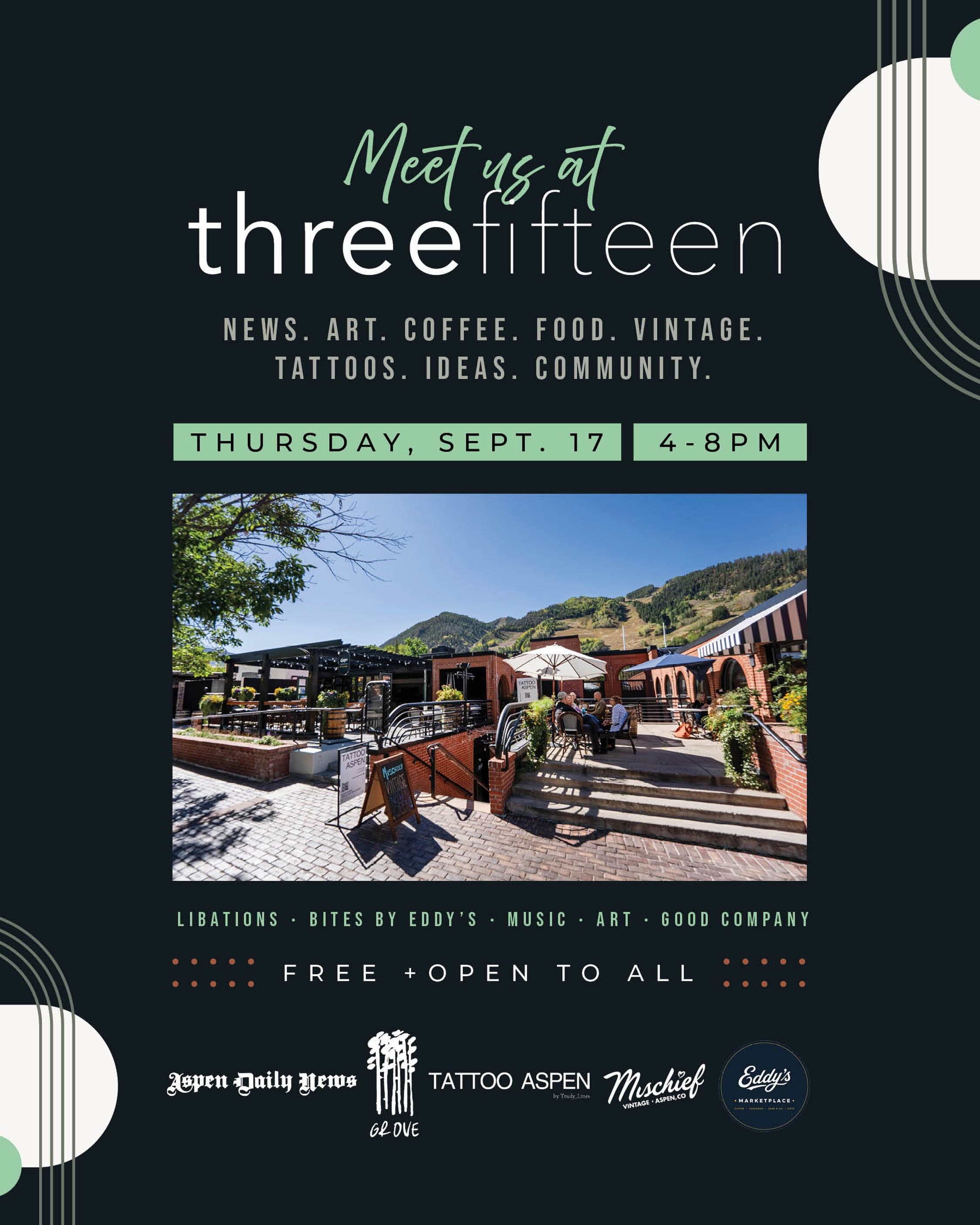 ThreeFifteen community open house flyer for Thursday, September 17, 4 to 8pm